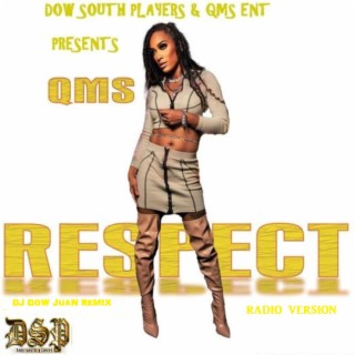 Respect (Dj Dow Juan Radio Edit Remix)