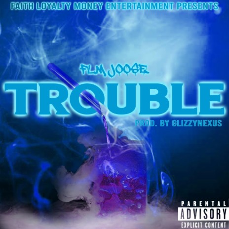 Trouble | Boomplay Music