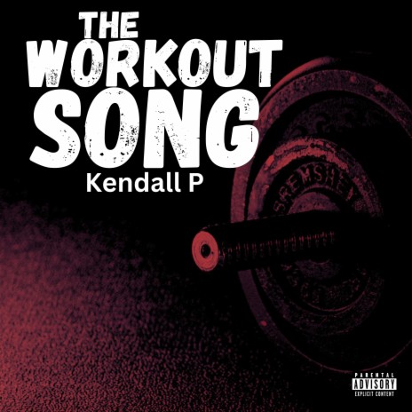 The Workout Song | Boomplay Music