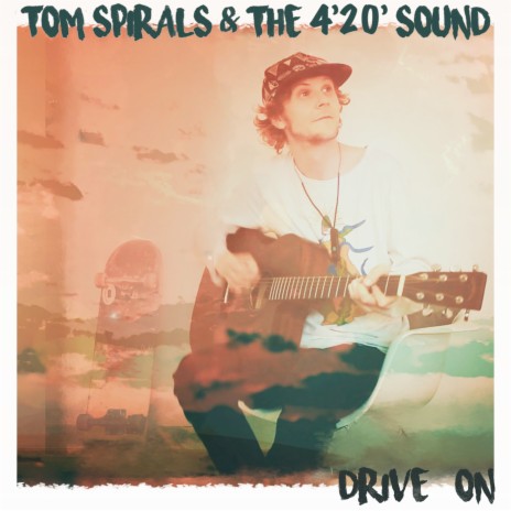 Drive On ft. Tom Spirals | Boomplay Music