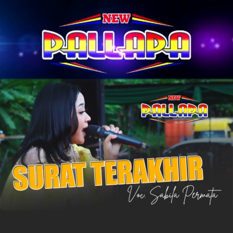 Surat Terakhir (New Palapa) | Boomplay Music