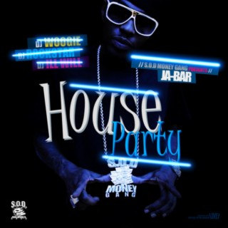 House Party Mixtape: Hosted By Dj Woogie, Dj Rockstar, Dj Ill WIll