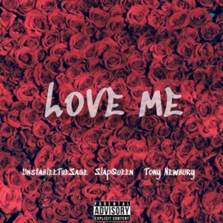 Love Me (feat. SlapQueen & Tony Newbury)