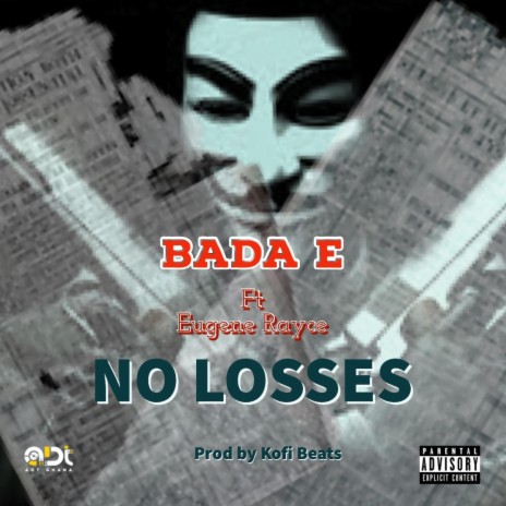 No Losses (feat. Eugene Rayce)