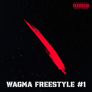 WAGMA FREESTYLE #1