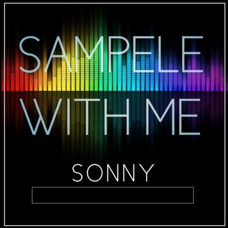 Sampele with Me | Boomplay Music