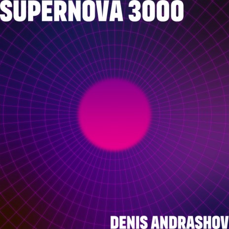 Supernova 3000 | Boomplay Music