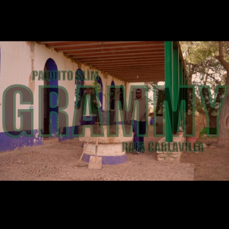 GRAMMY ft. Paquito Slim | Boomplay Music