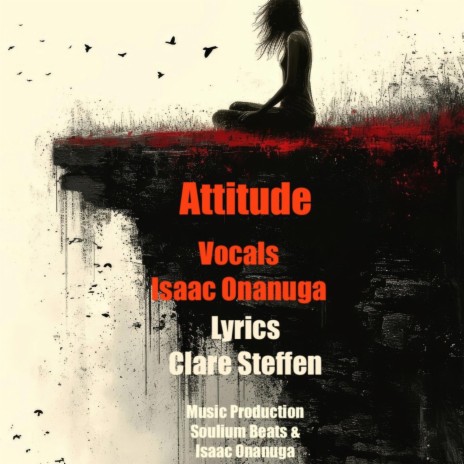 Attitude ft. Isaac Onanuga