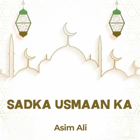 Sadka Usmaan ka | Boomplay Music