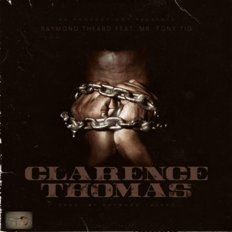 Clarence Thomas (Radio Edit) ft. Mr. Tony Tig