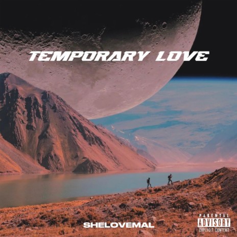 TEMPORARY LOVE | Boomplay Music