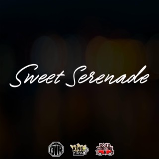 SWEET SERENADE