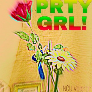 Prty Grl!