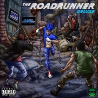 The Roadrunner (Deluxe)