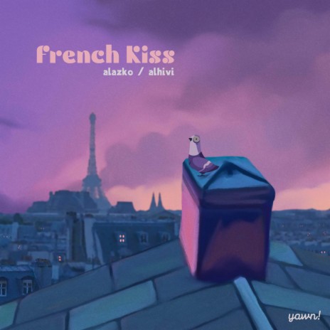 French Kiss ft. alhivi