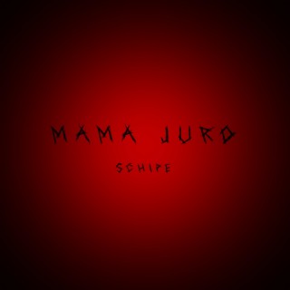 Mama juro