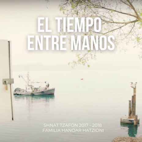 El tiempo entre manos | Boomplay Music