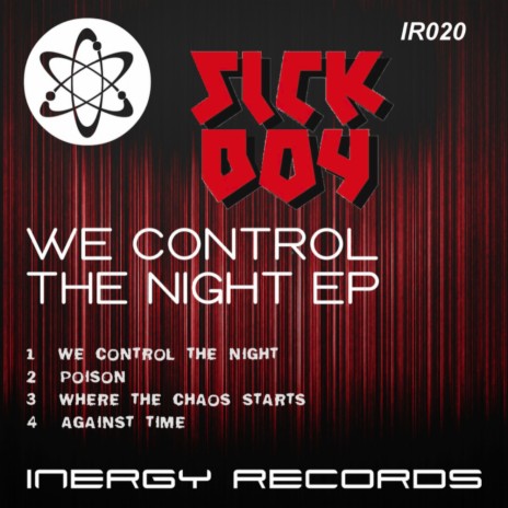 We Control The Night (Original Mix)