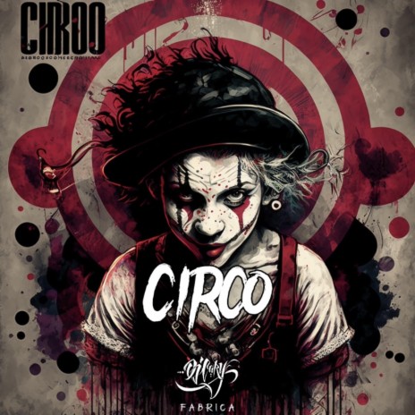 Circo | Boomplay Music