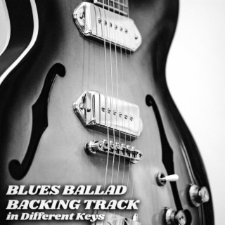 Blues Ballad Guitar Backing Track in Different Minor Keys