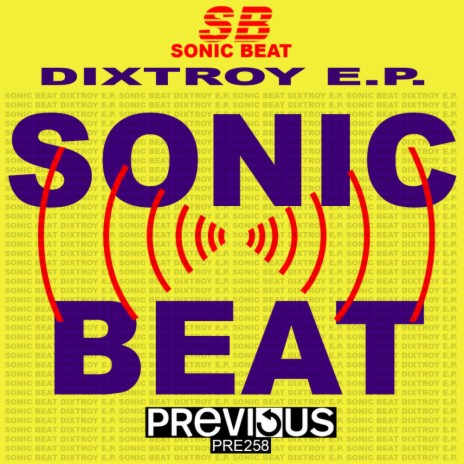 Dixtroy (Original Mix)