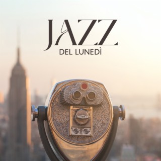 Jazz del lunedì: Musica jazz fluida per iniziare la settimana in bellezza, 2023 Nu jazz e Smooth jazz