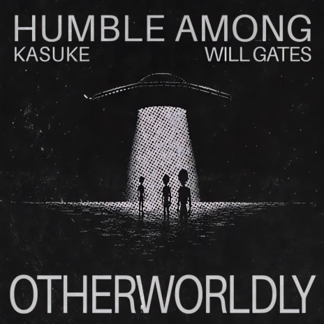 Otherworldly ft. Kasuke & Will Gates