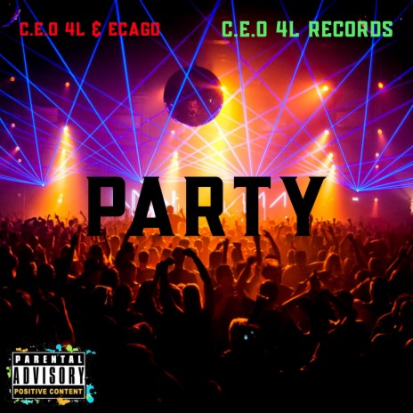 Party ft. Ecago