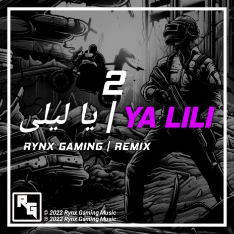 Ya Lili (RYNX Remix) ft. Hamouda & Balti 🅴 | Boomplay Music