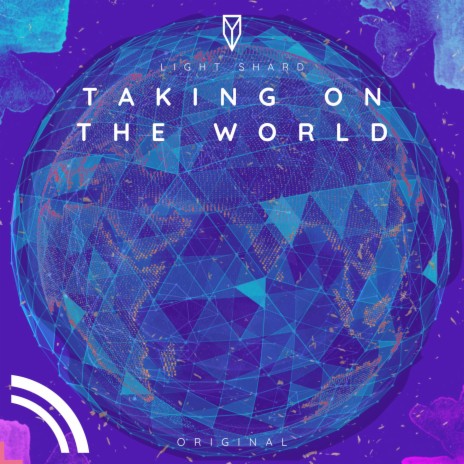 Taking On The World | Boomplay Music