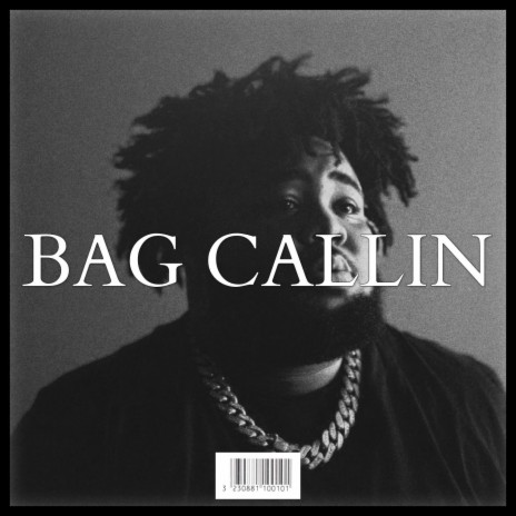 BAG CALLIN | Boomplay Music