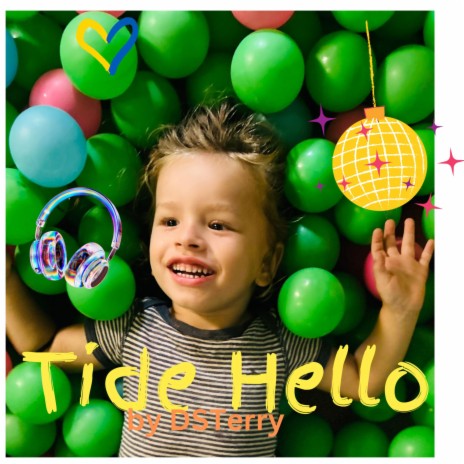 Tide Hello | Boomplay Music