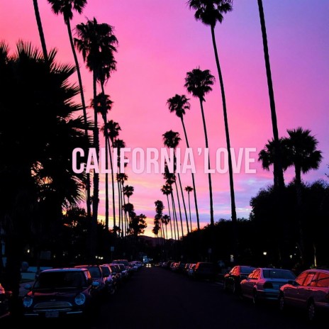 California love | Boomplay Music