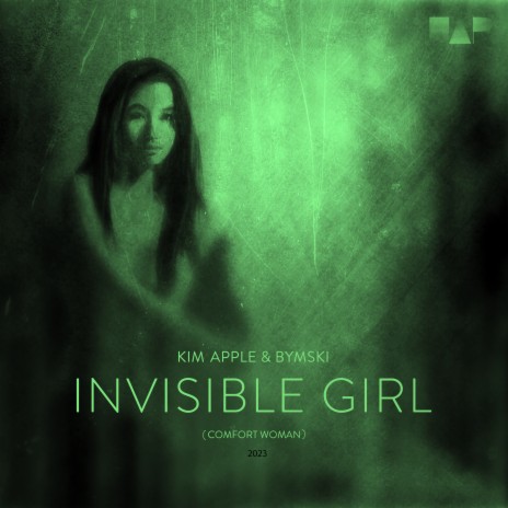 Invisible Girl (Version 2023) ft. Kim Apple | Boomplay Music