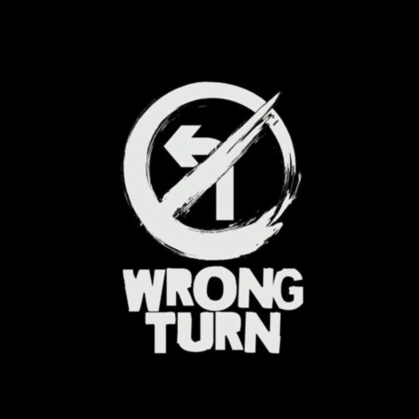 wrong turn | Boomplay Music