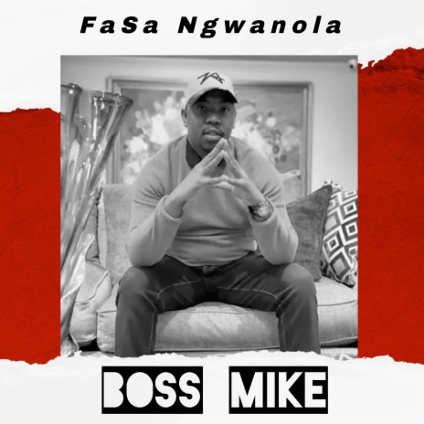Fasa Ngwanola | Boomplay Music