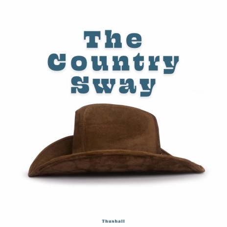 The Country Sway