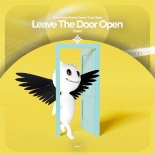 Leave the Door Open - Remake Cover