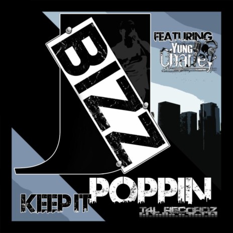 Keep It Poppin (feat. Yung Charley) | Boomplay Music