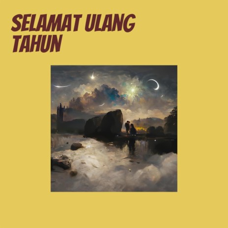 Selamat Ulang Tahun ft. Chyko 12 | Boomplay Music