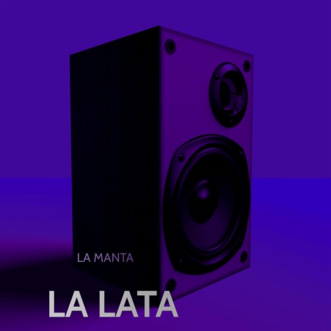 La Manta (La Lata)