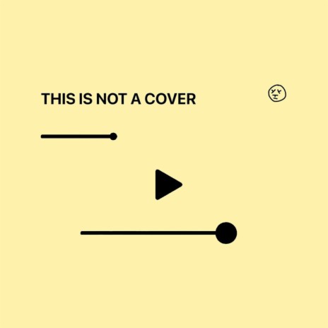 This is not a cover | Boomplay Music