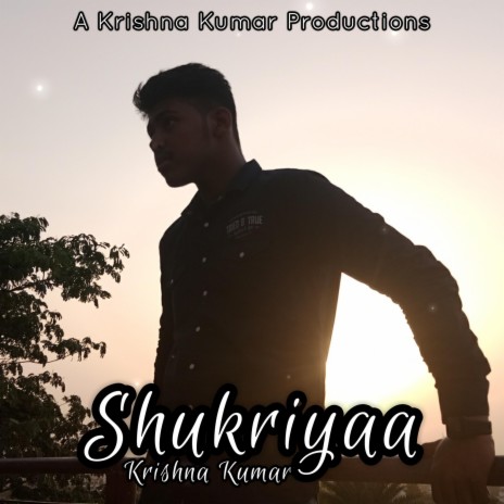 Shukriyaa