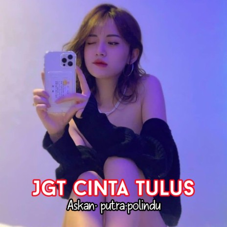 Jgt Cinta Tulus | Boomplay Music