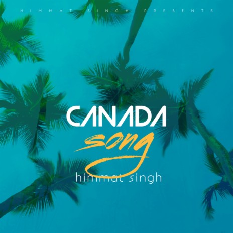 Canada ft. Prashant Sinsinwar | Boomplay Music