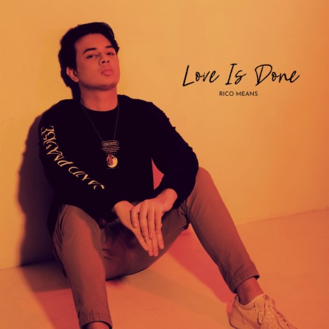 Love Is Done | Boomplay Music