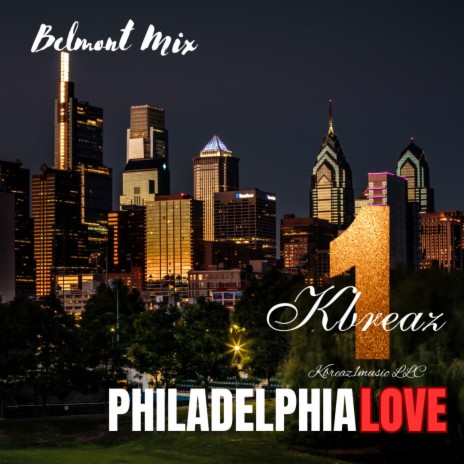 Philadelphia Love (Belmont Mix) | Boomplay Music