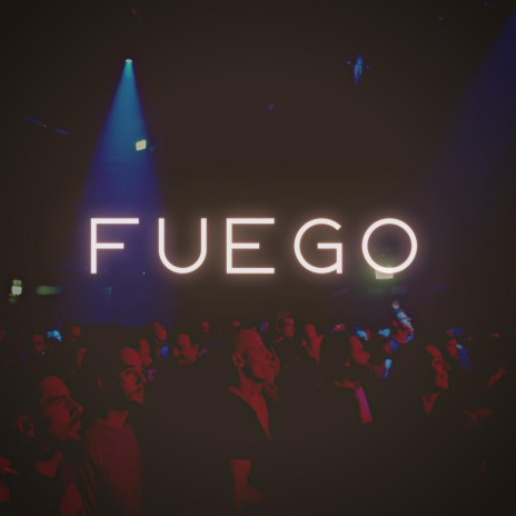 FUEGO | Boomplay Music