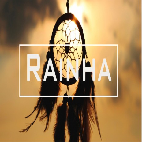 Rainha | Boomplay Music